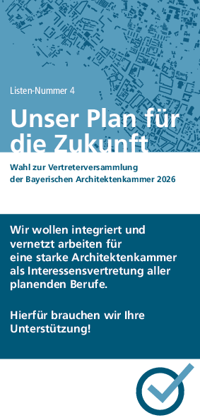 Flyer SRL - Wahl zur Vertreterversammlung  der Bayerischen Architektenkammer 2026